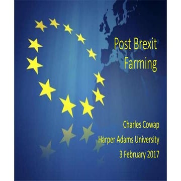 Post Brexit Farming: Get Fit and Engage