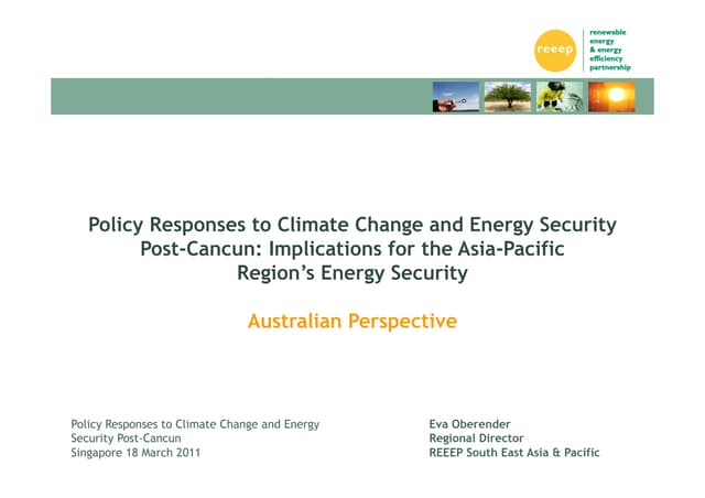 Policy Responses to Climate Change and Energy Security Post-Cancun