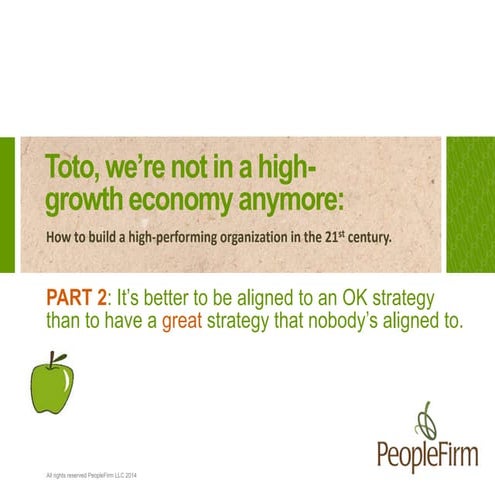It’s better to be aligned to an OK strategy than to have a great strategy tha...
