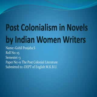 Post colonialism in the novel writt...