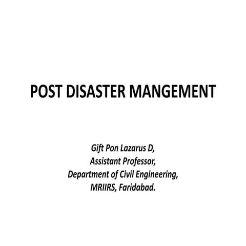 Post disaster mangement