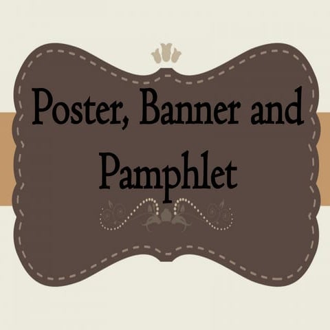 Poster, banner, pamphlet, and brochure.pdf