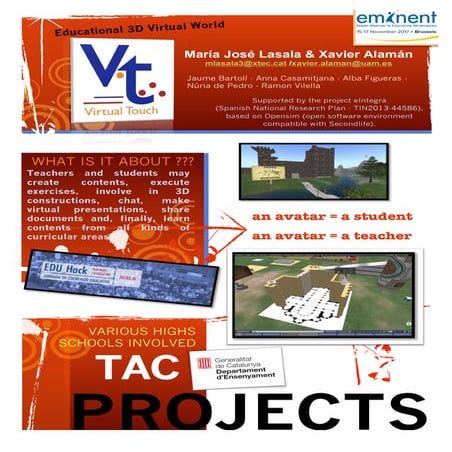 Poster "VirtualTouch": Using virtual 3D worlds for secundary education.