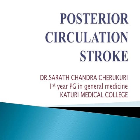 Posterior circulation stroke