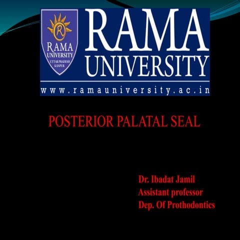 Posterior Palatal Seal_113550.pptx