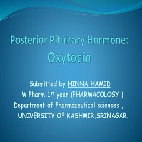 Posterior pituitary hormone oxytocin