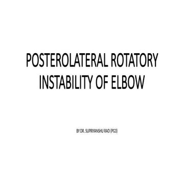 Posterolateral Rotatory Elbow Instability | PDF