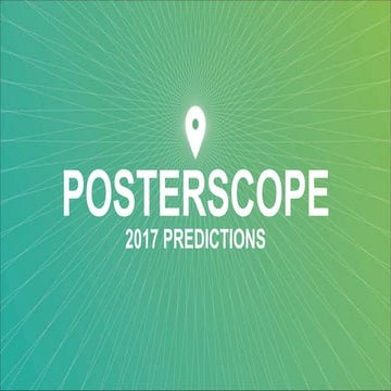 Posterscope USA's 2017 Predictions 