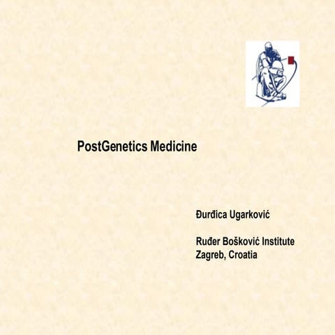 POSTGENETICS MEDICINE