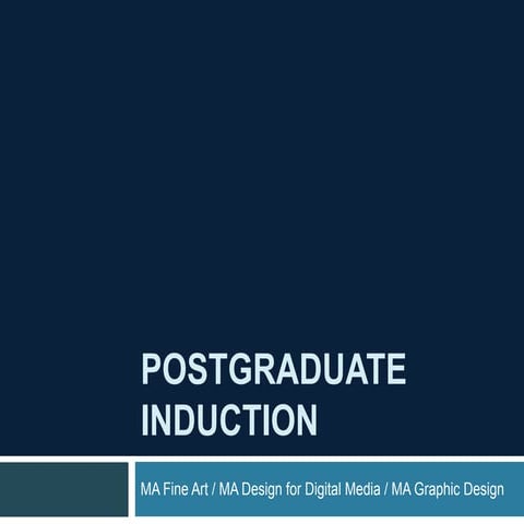 Postgraduate Induction 2012