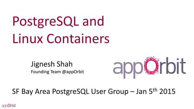 PostgreSQL and Linux Containers