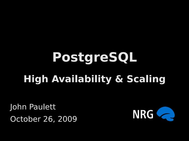 PostgreSQL Scaling And Failover