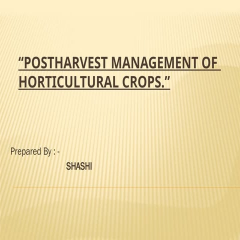 Post Harvest on value addition of fruits and vegetables | PPTX