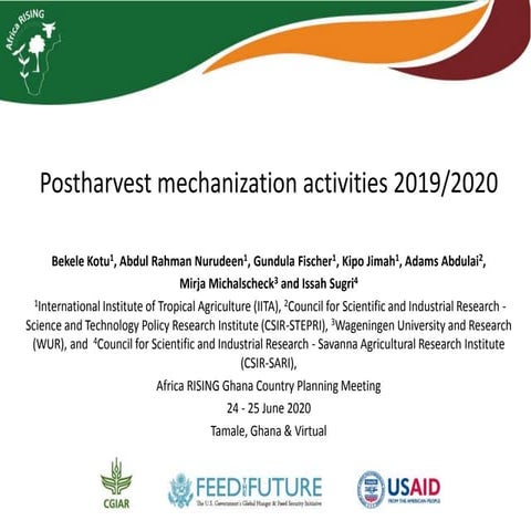 Postharvest mechanization activities 2019/2020 