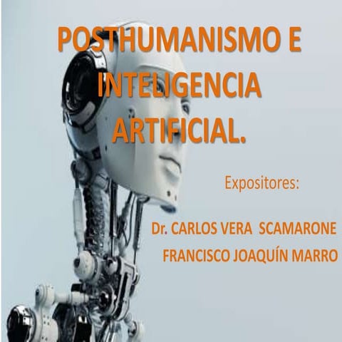 Posthumanismo e inteligencia artificial | PPTX