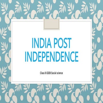 Post Independence India.pptx GSEB class 8