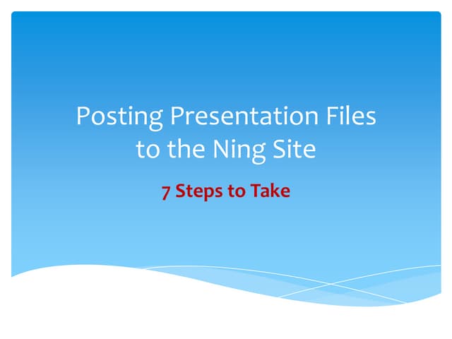 Posting Presentations to Ning