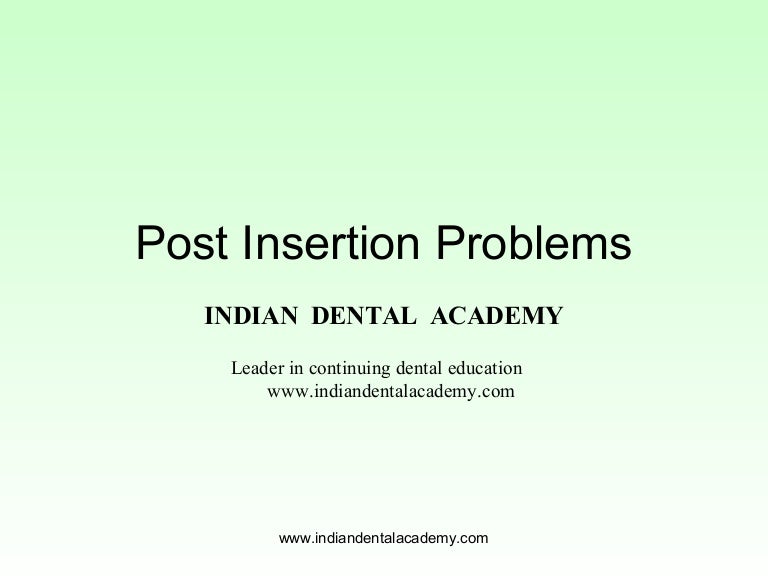 Post insertion instructions/ orthodontic continuing education