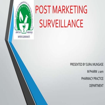 Post marketing surveillance
