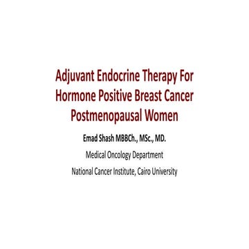 Adjuvant Endocrine Therapy For Postmenopausal Breast Cancer | PDF