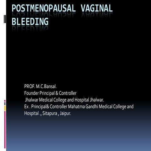 Postmenopausal vaginal bleeding