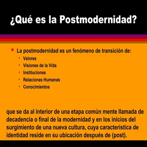 que es la postmodernidad explicacion sencilla | PPT