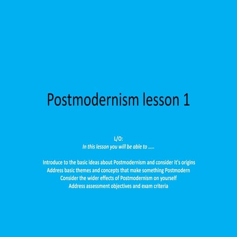 Postmodernism lesson 1