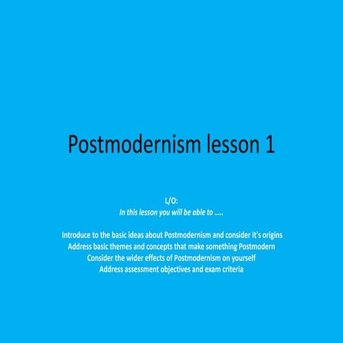Postmodernism lesson 1 (as)