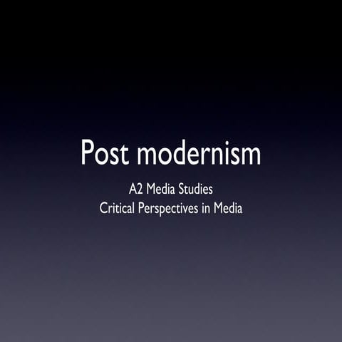 Postmodernism lesson 2 ppt