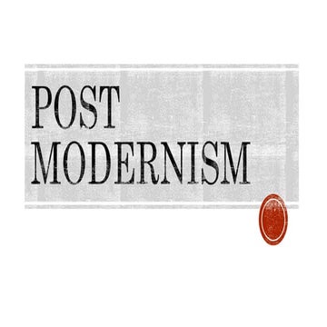Post Modernism