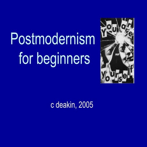 Postmodernism for Beginners