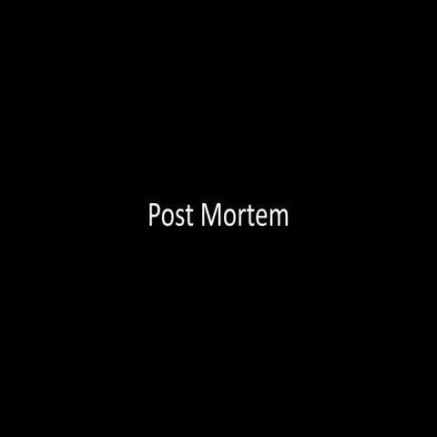 Post mortem