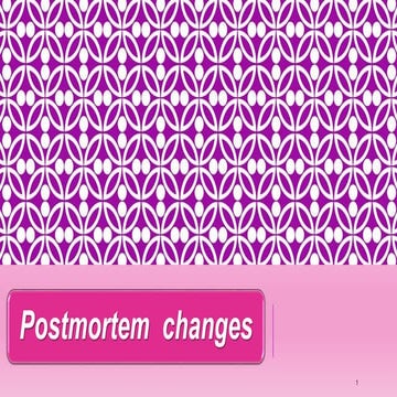 Postmortem  changes