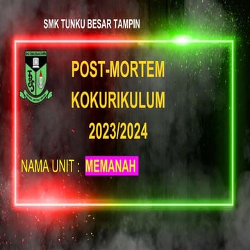 POST MORTEM UNIT KOKURIKULUM MEMANAH 2023.pptx