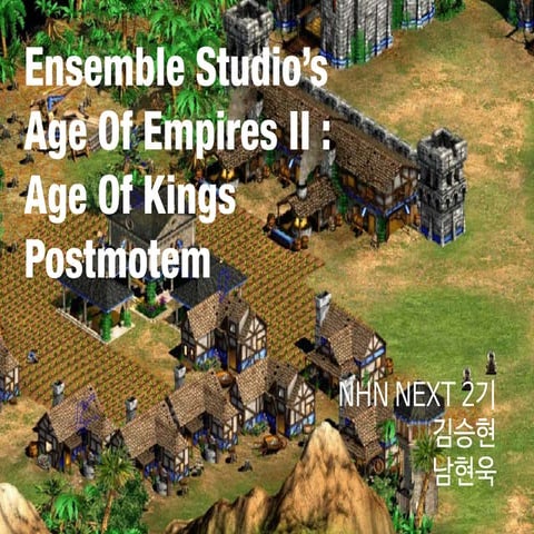 Age Of Empires II : Age Of Kings Postmotem