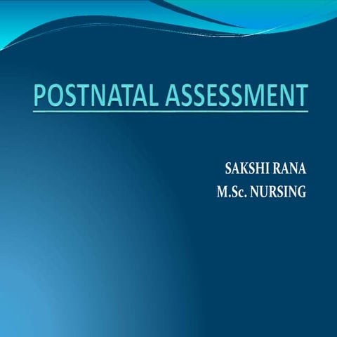 postnatalassessmentppt-190522071905.pptx