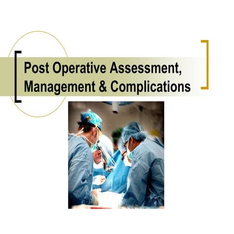 Post operative complications | PPTX
