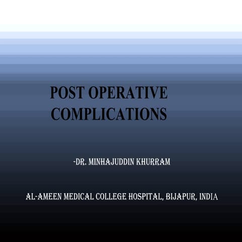 Post operative complications