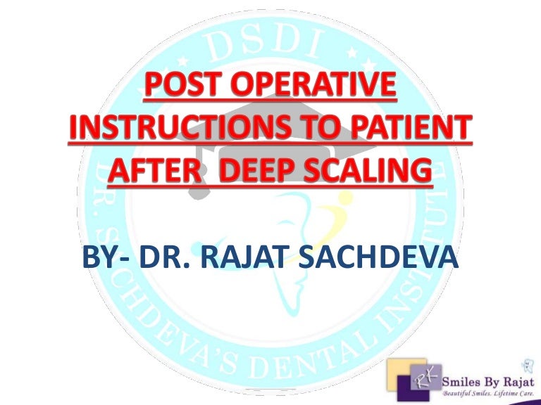 Post Operative Instructions Deep scaling Ashok Vihar Delhi