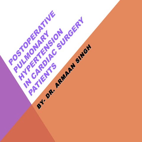 Postoperative pulmonary hypertension