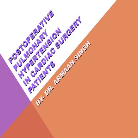 Postoperative pulmonary hypertension