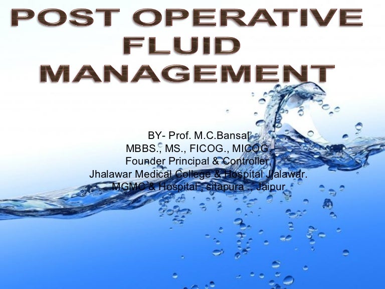 Post op fluid ppt.