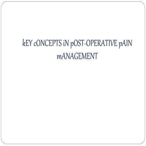 post op pain mgt and care of patient pptx
