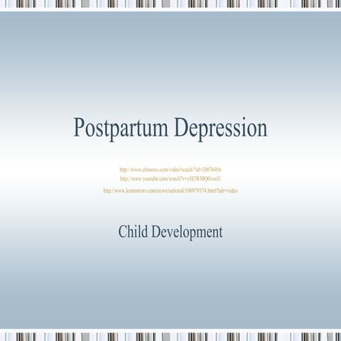 Postpartum depression