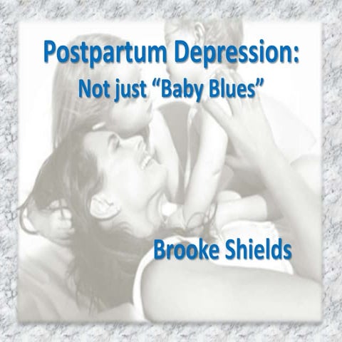 Postpartum Depression
