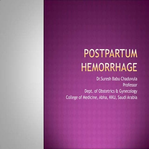 Postpartum hemorrhage and Its Management