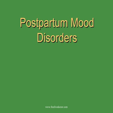 Postpartum mood disorders