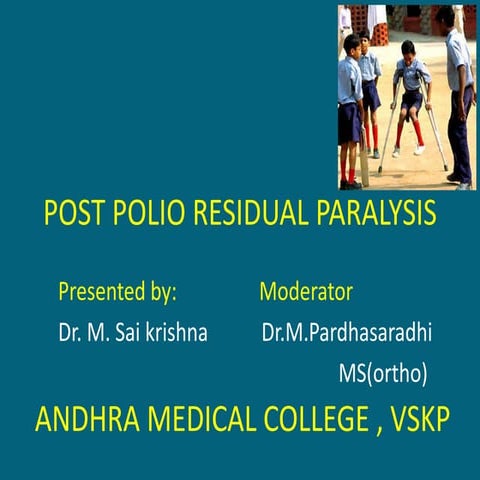 Post polio residual paralysis PPT