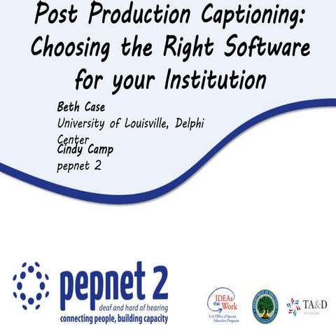 Post-Production Captioning - Case and Camp - AHG 2014