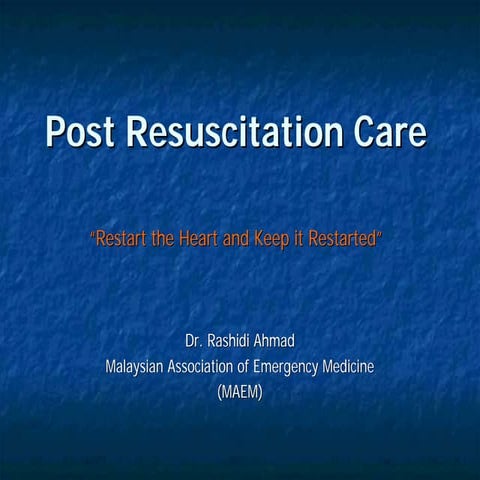 Post resuscitation care